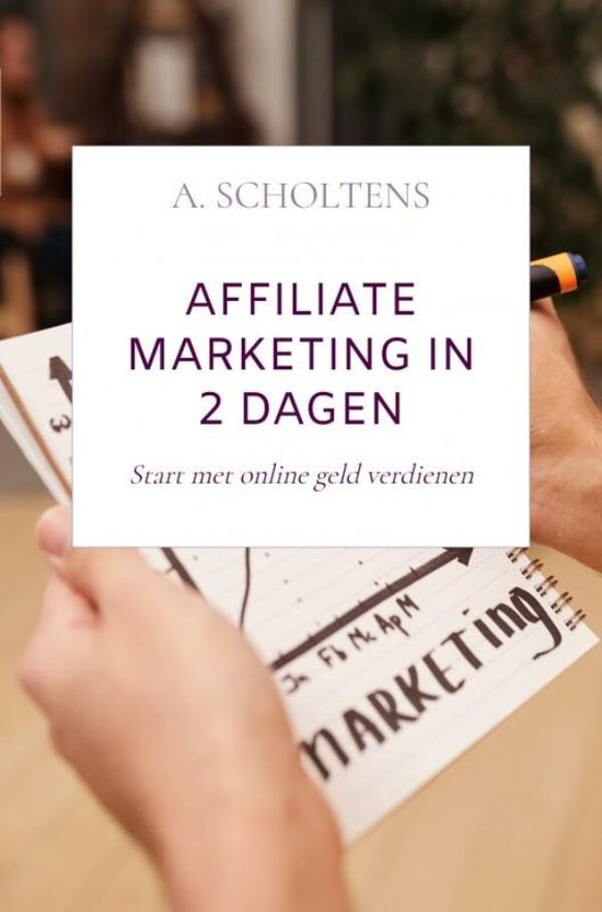 Affiliate Marketing in 2 dagen