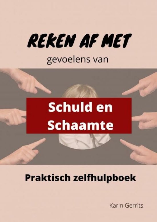 Reken af met schuld- en schaamtegevoel