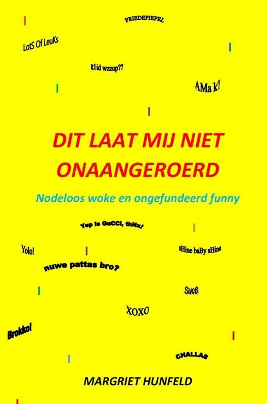 Dit laat mij niet onaangeroerd