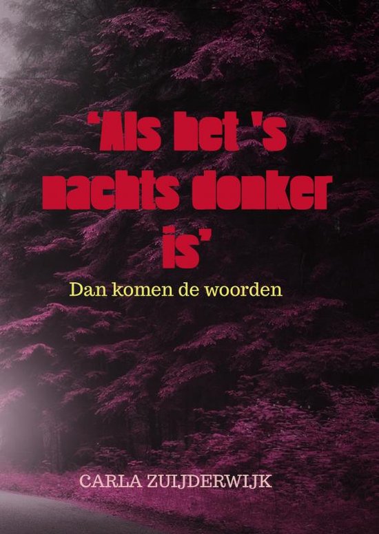 ‘Als het 's nachts donker is’