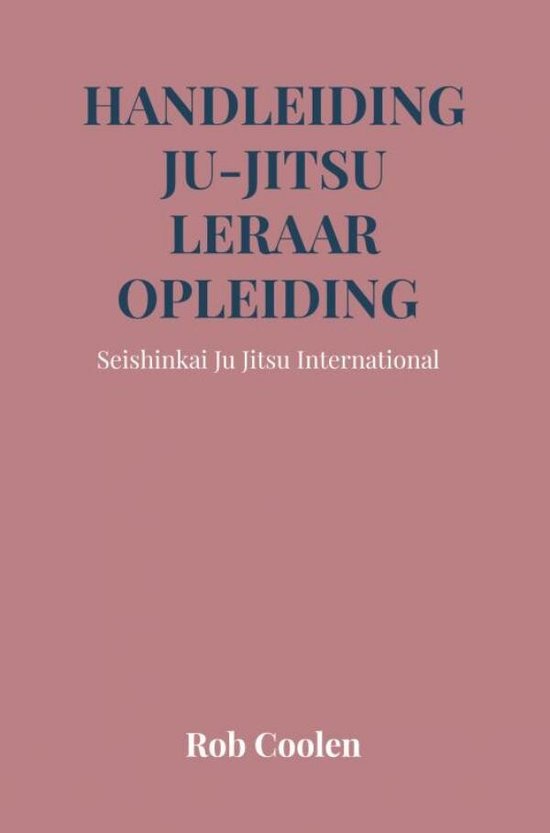 Handleiding Ju-Jitsu leraar opleiding