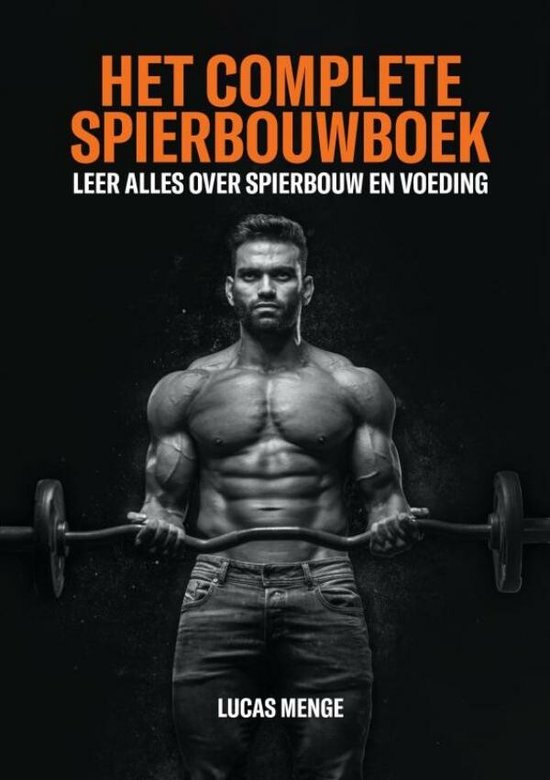 Het complete spierbouwboek