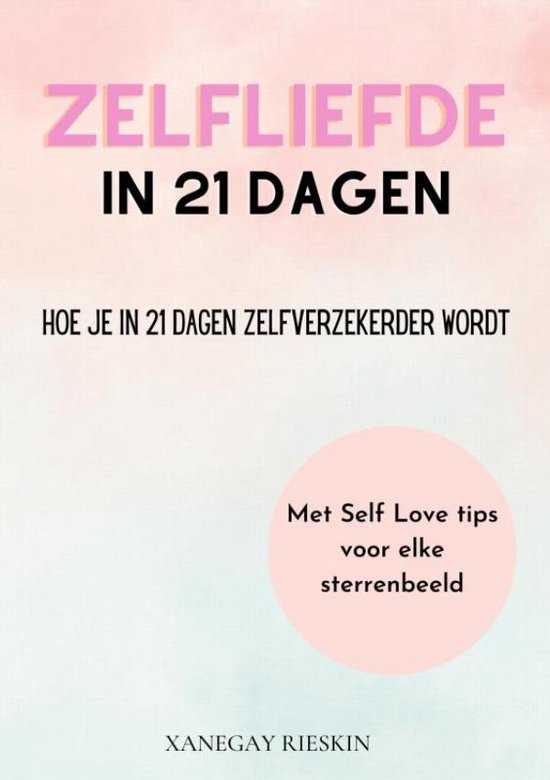 Zelfliefde in 21 dagen