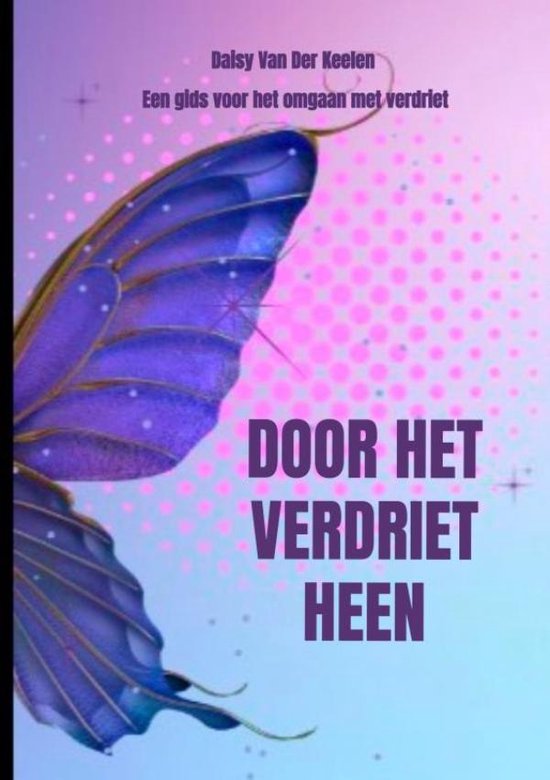 Door het verdriet heen