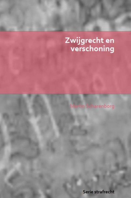 Zwijgrecht en verschoning