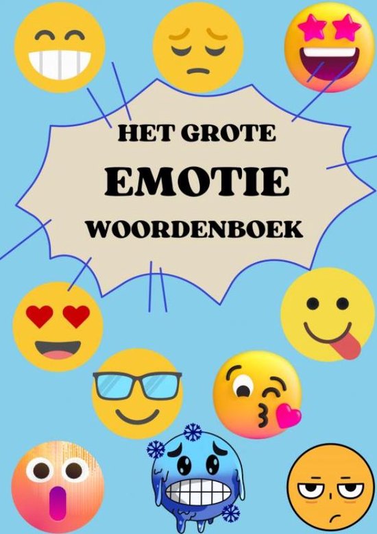 Het Grote Emotie Woordenboek