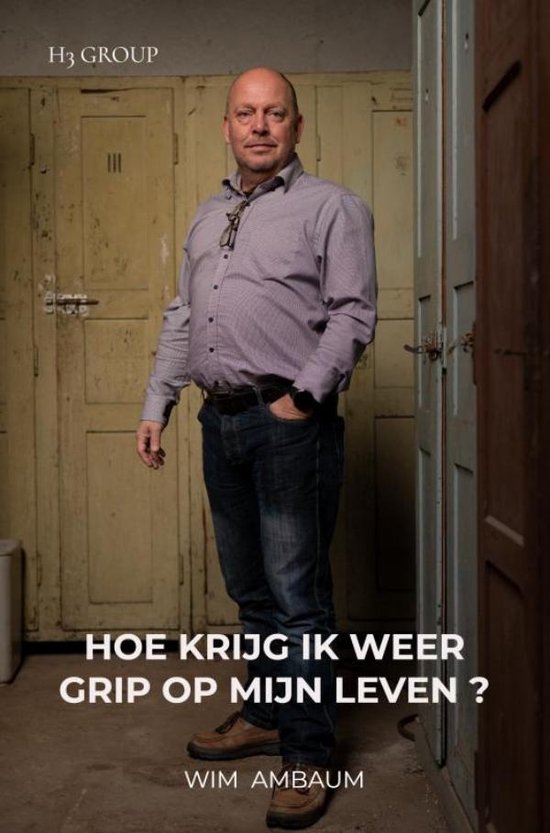 Hoe krijg ik weer grip op mijn leven ?