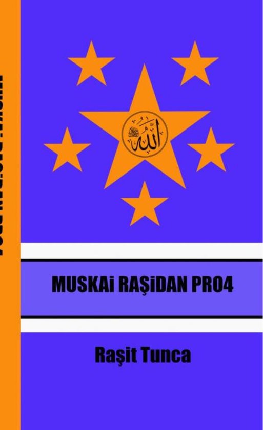 MUSKAi RAŞiDAN PRO4