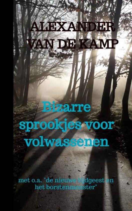 Bizarre sprookjes voor volwassenen