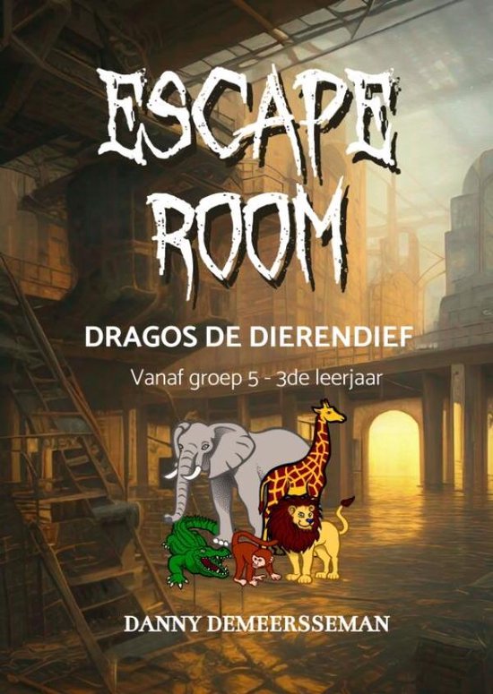 ESCAPE ROOM - Dragos de Dierendief