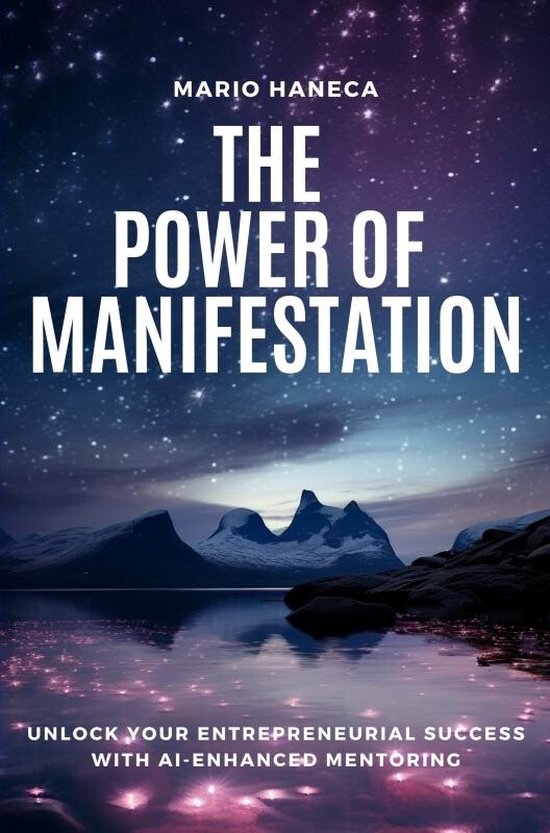 The Power Of Manifestation