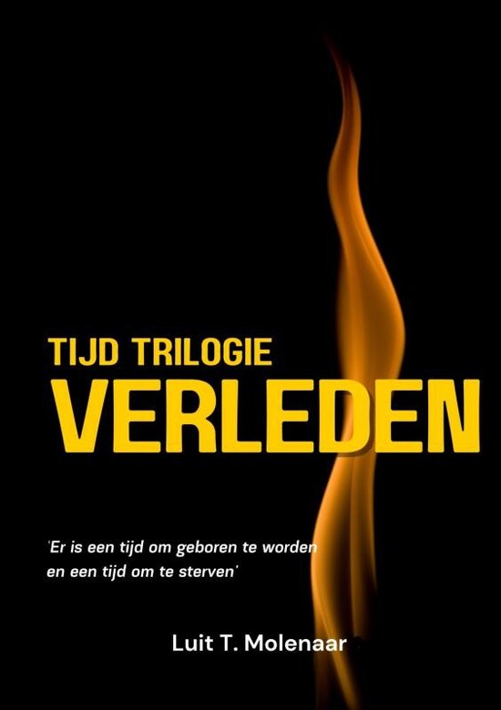 TIJD-TRILOGIE VERLEDEN