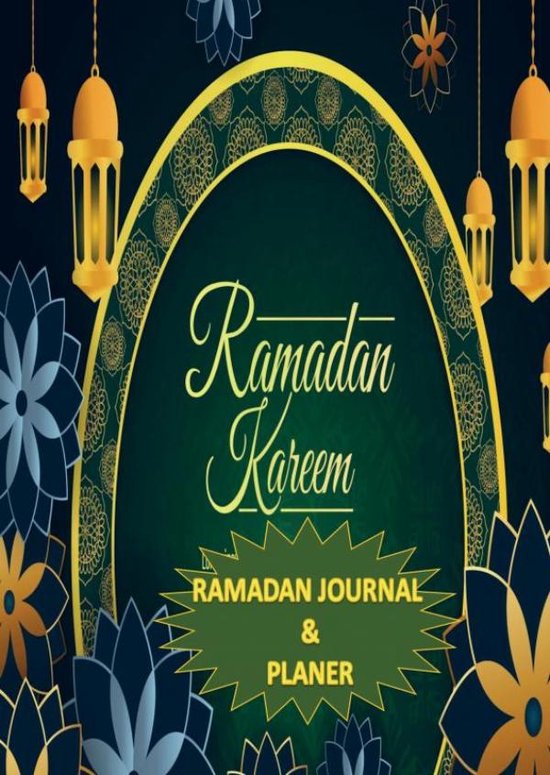 Ramadan Journal & Planer 30 Tage Gebetsverfolgung, Fasten, tägliche Koran-Lesung, Erreichen Ihrer Ziele für den Ramadan, ein täglicher Essensplane