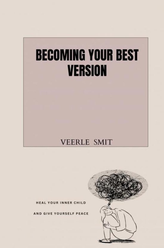 Becoming your best version