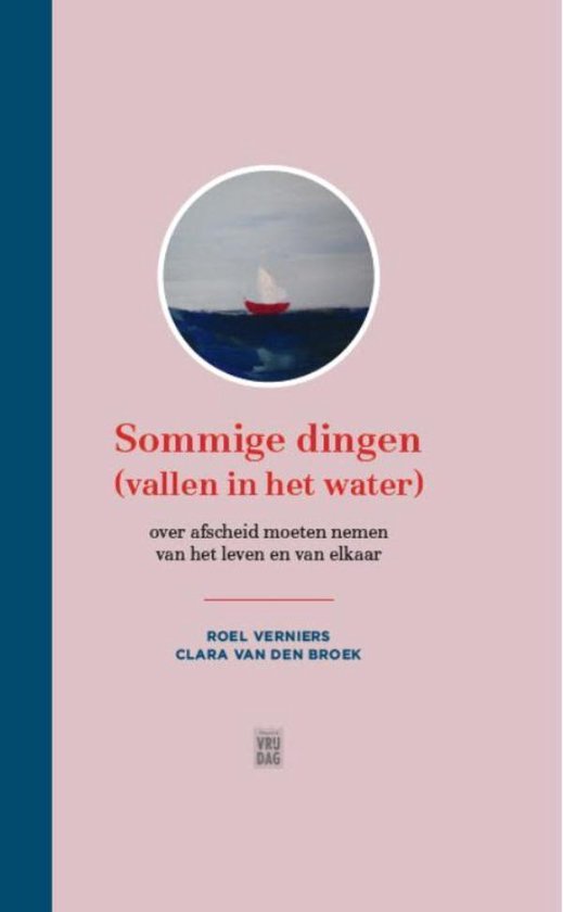 Sommige dingen (vallen in het water)