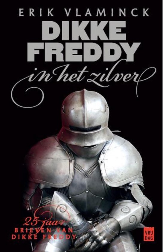 Dikke Freddy in het zilver