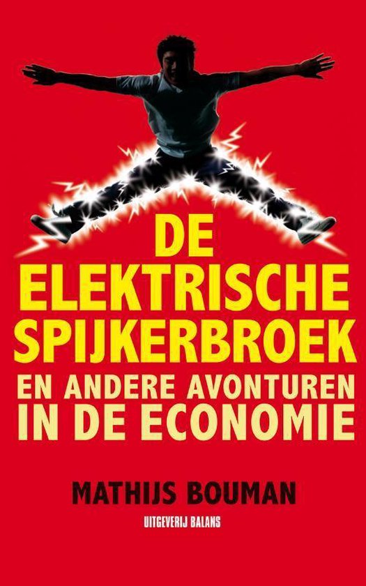 De Elektrische Spijkerbroek