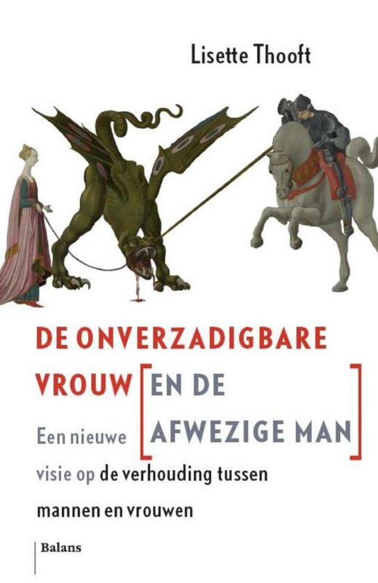 De Onverzadigbare Vrouw (en de Afwezige Man)