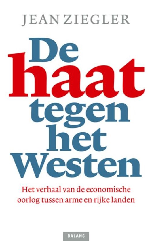 De Haat Tegen Het Westen