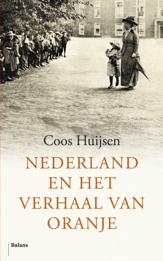 Nederland en het verhaal van Oranje