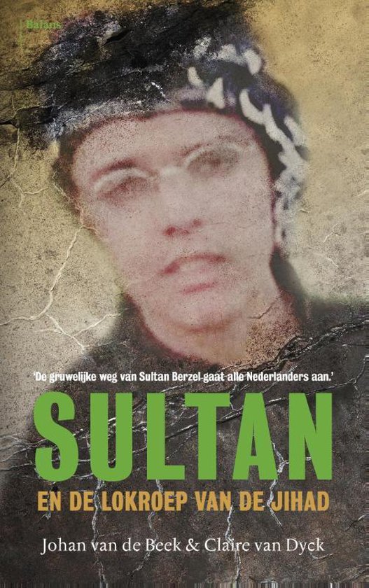 Sultan en de lokroep van de jihad