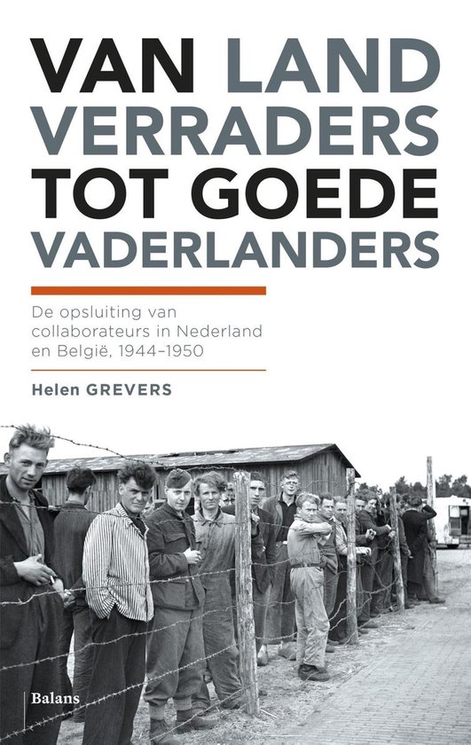 Van landverraders tot goede vaderlanders