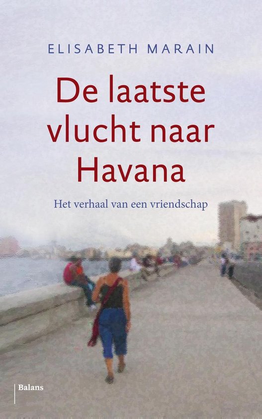 De laatste vlucht naar Havana