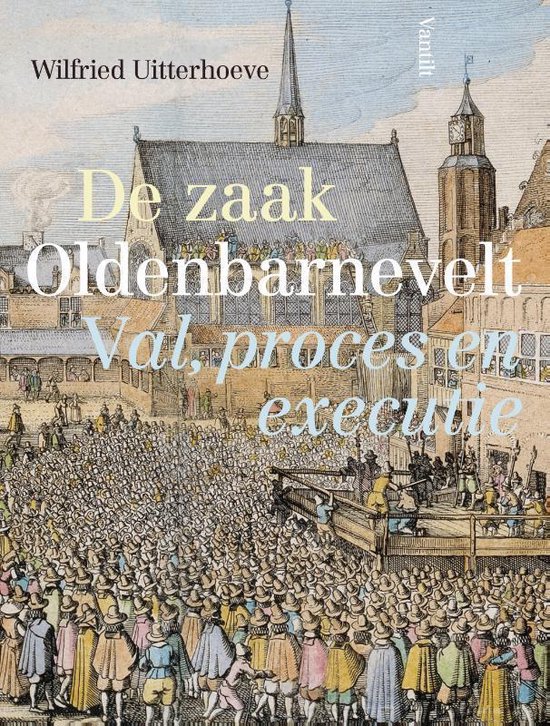 De zaak Oldenbarnevelt