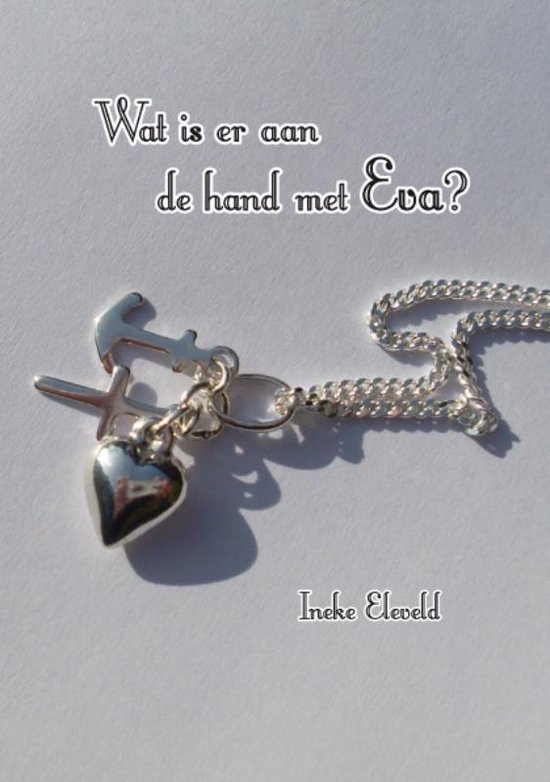 Wat is er aan de hand met Eva?