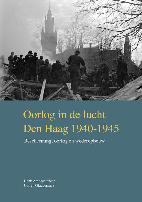 VOM-reeks 2019-1 - Oorlog in de lucht – Den Haag 1940-1945