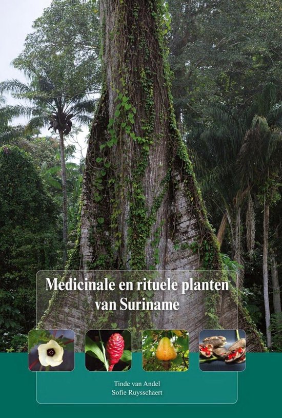 Medicinale en rituele planten van Suriname