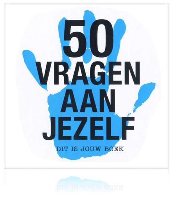 50 vragen aan jezelf