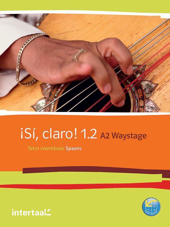 Sí, claro! 1.2 - A2 - Waystage tekst- en werkboek + online-m