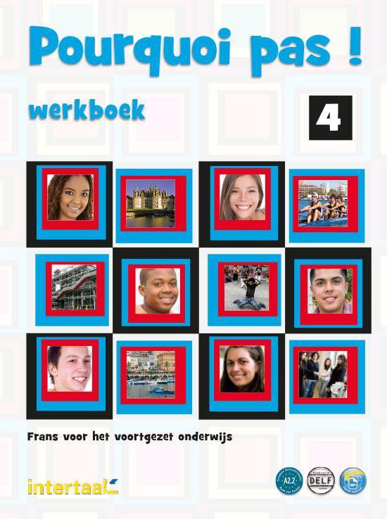 Pourquoi pas! (Nederlandse editie) 4 werkboek + online mp3's