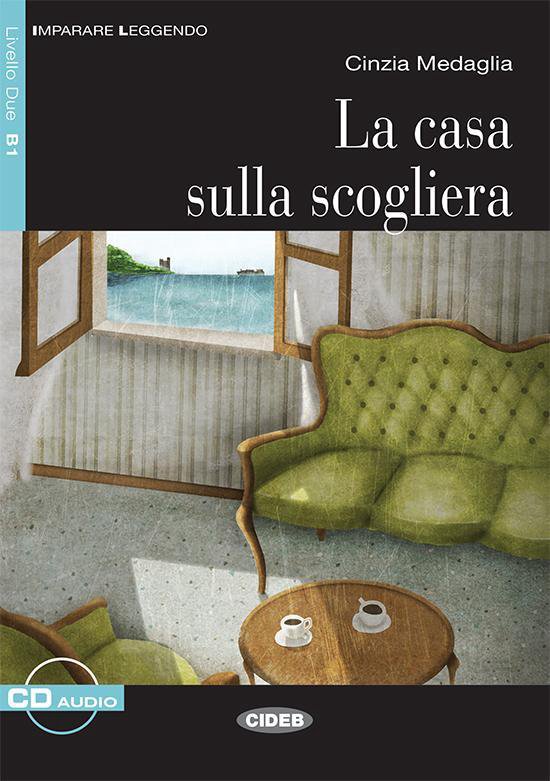 Imparare leggendo B1: Casa sulla scgoliera libro + CD audio