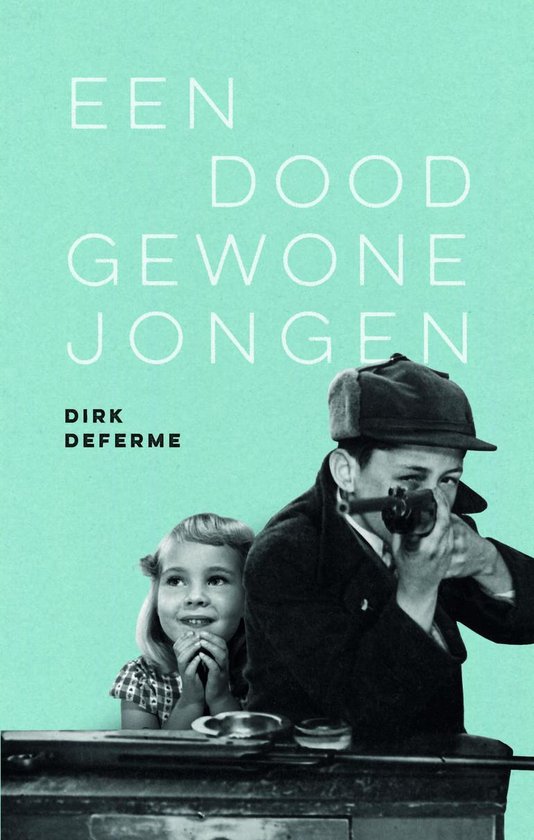 Een doodgewone jongen