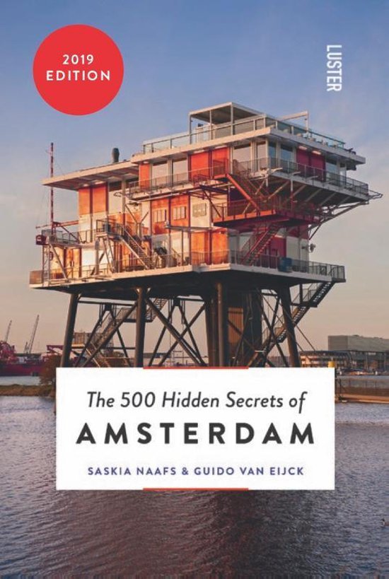 The 500 hidden secrets of Amsterdam