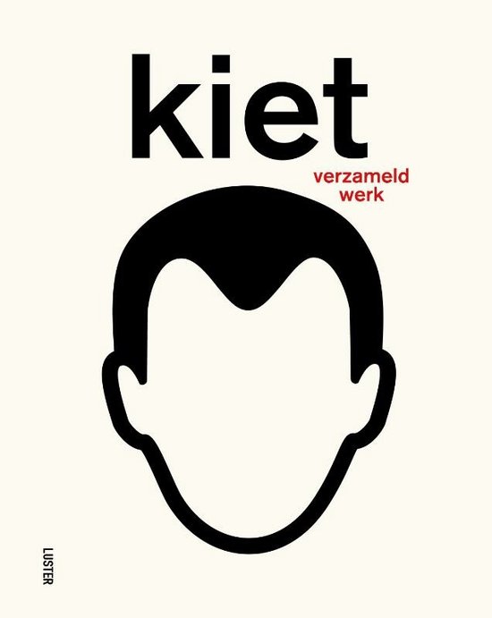 Kiet, verzameld werk