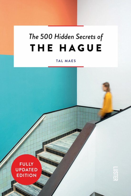 The 500 Hidden Secrets-The 500 Hidden Secrets of The Hague