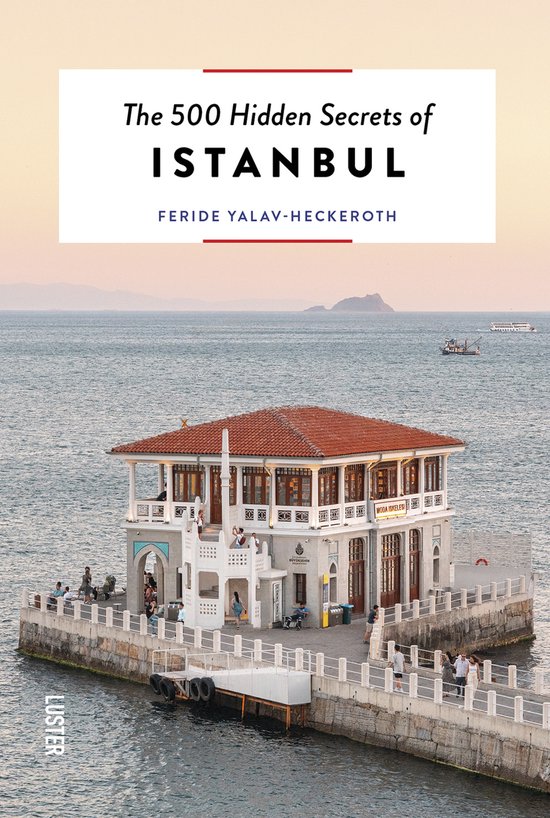 The 500 Hidden Secrets-The 500 Hidden Secrets of Istanbul