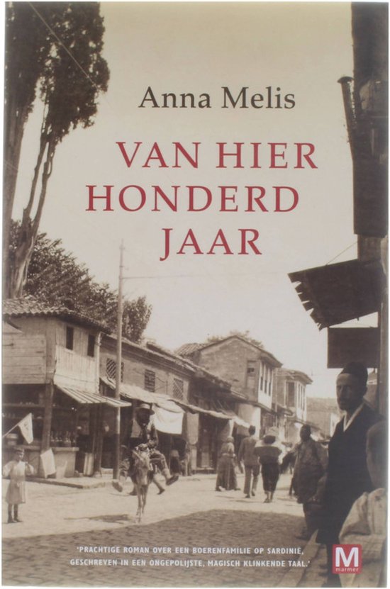 Van hier honderd jaar