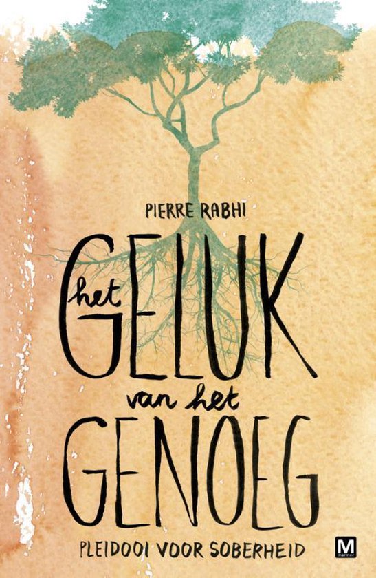 Het geluk van het genoeg