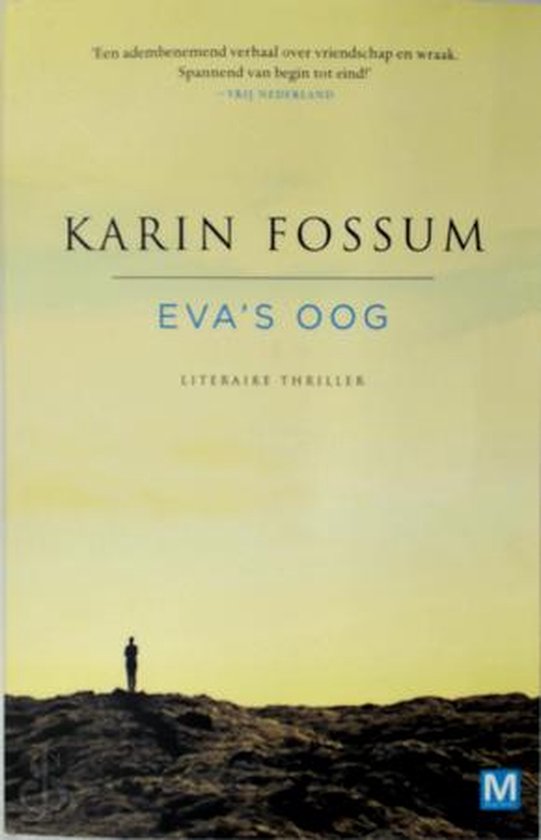 Eva's oog - Karin Fossum