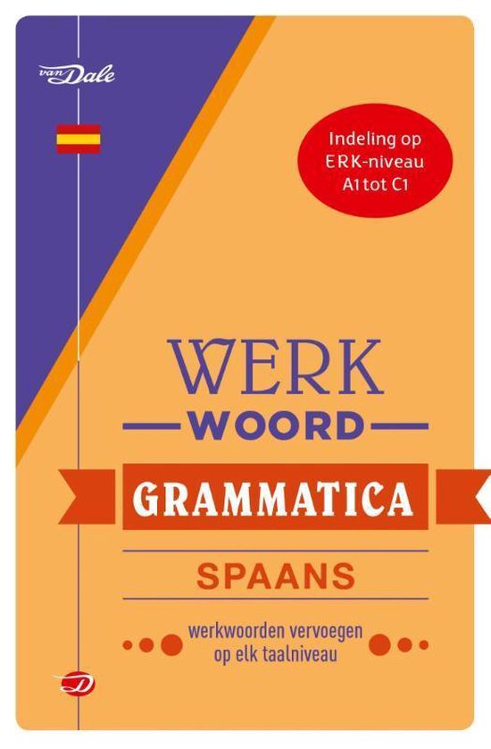 Van Dale Werkwoordgrammatica Spaans