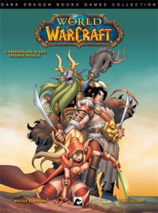 World of Warcraft 1 -   Vreemdeling in een vreemde wereld