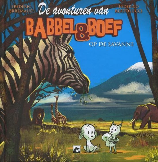 Babbel en Boef - Op de Savanne