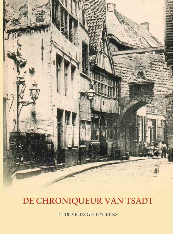 De chroniqueur van Tstadt