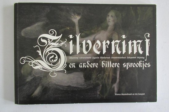 Zilvernimf en andere bittere sprookjes