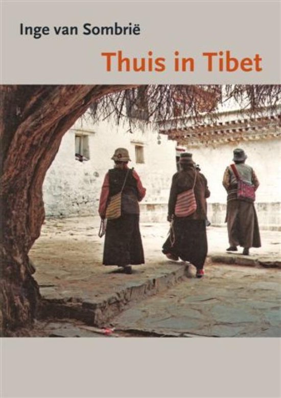 Thuis in Tibet