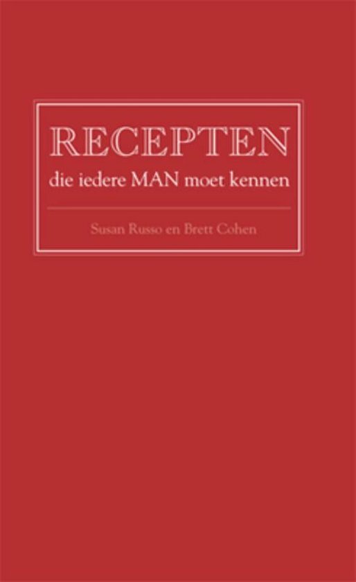 Recepten die iedere MAN moet kennen